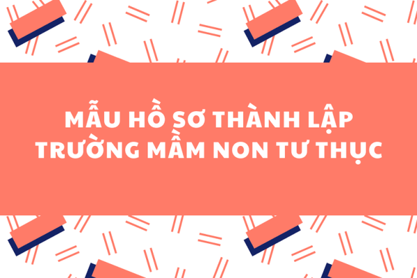 điều kiện thành lập trường mầm non tư thục 2