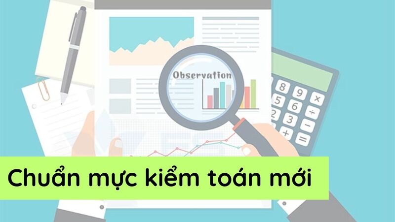 ketoandongnai.com.vn-chuẩn mực kiểm toán mới