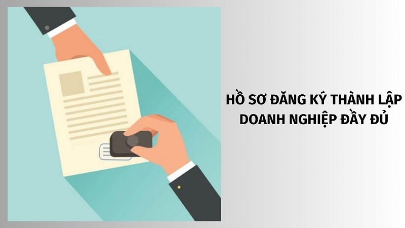 ketoandongnai.com.vn-hồ sơ đăng ký thành lập doanh nghiệp