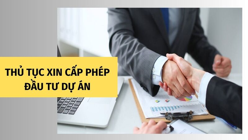 ketoandongnai.com.vn-thủ tục xin cấp phép đầu tư dự án