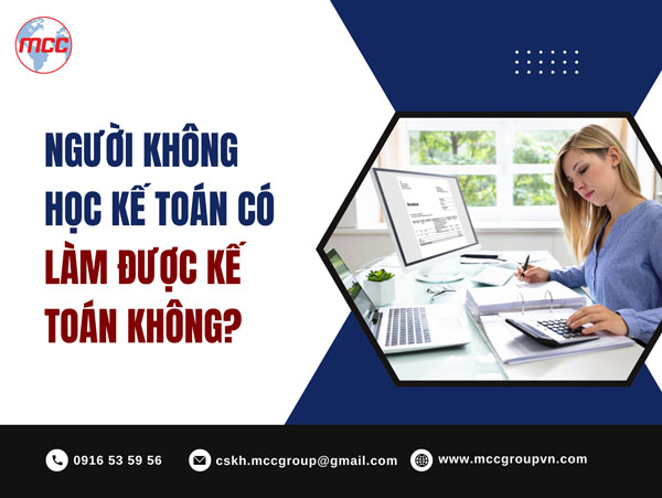 Người không học kế toán có làm được kế toán không