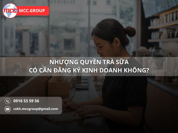 Nhượng Quyền Trà Sữa Có Cần Đăng Ký Kinh Doanh Không